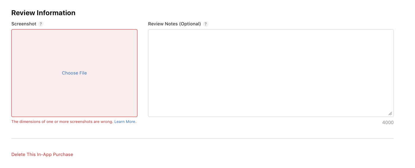 App Store Connect, in-app purchase Review Information section: the Screenshot upload box is outlined in red with the message “The dimensions of one or more screenshots are wrong. Learn More.” next to an empty Review Notes (Optional) field.